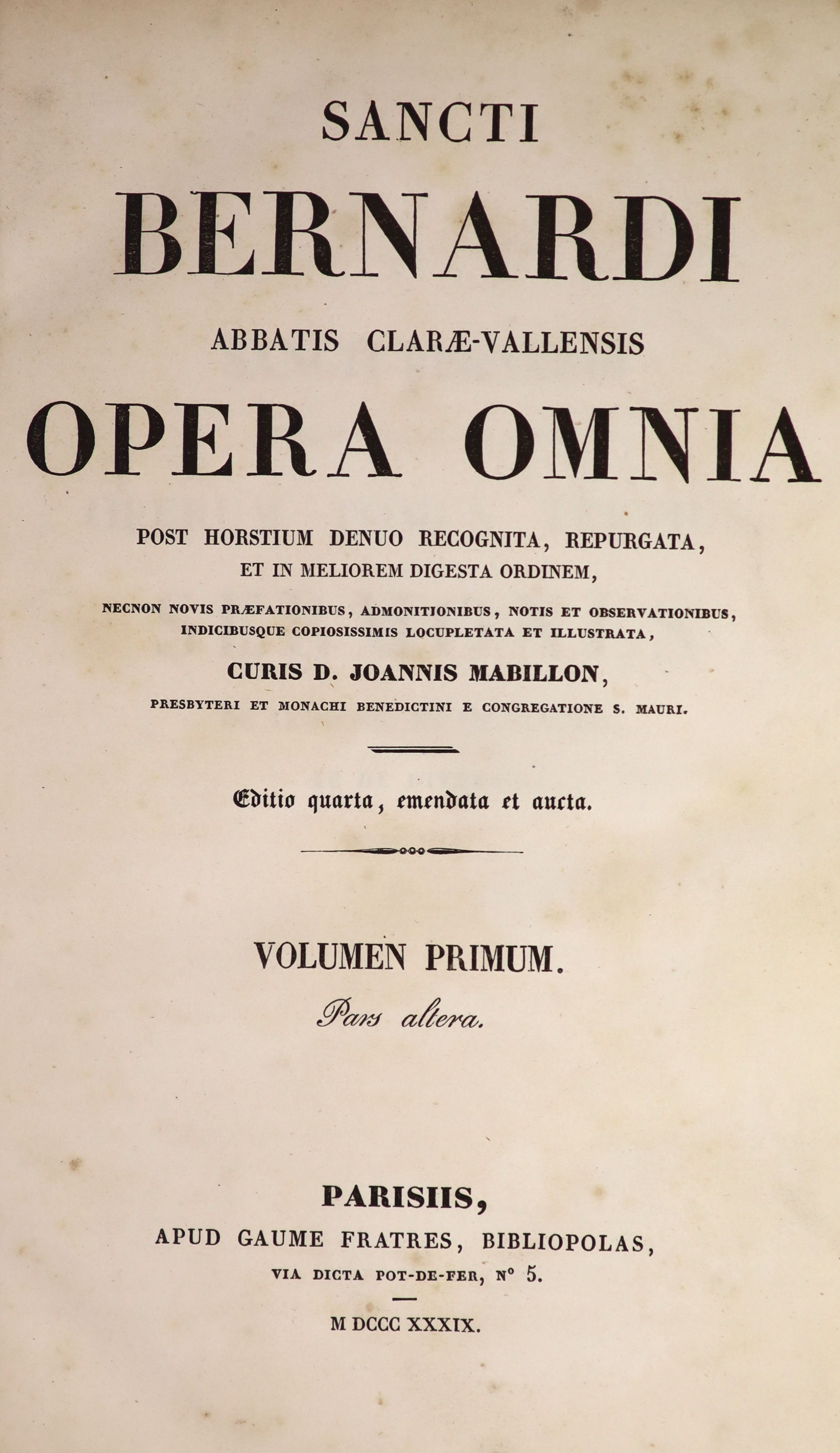 St. Bernard - Sancti Bernardi; Abbatis Clarae-Vallensis: Opera Omnium. editio quarta, emendata et aucta (by) D. Joannis Mabillon, 2 vols (in 4). contemp. blind-decorated and lettered vellum with panelled spines, roy. 8vo